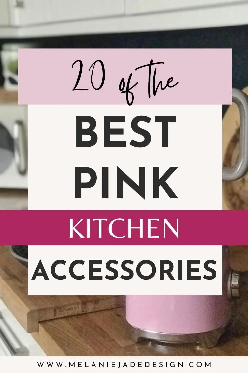 20 of the best pink kitchen accessories pinterest pin