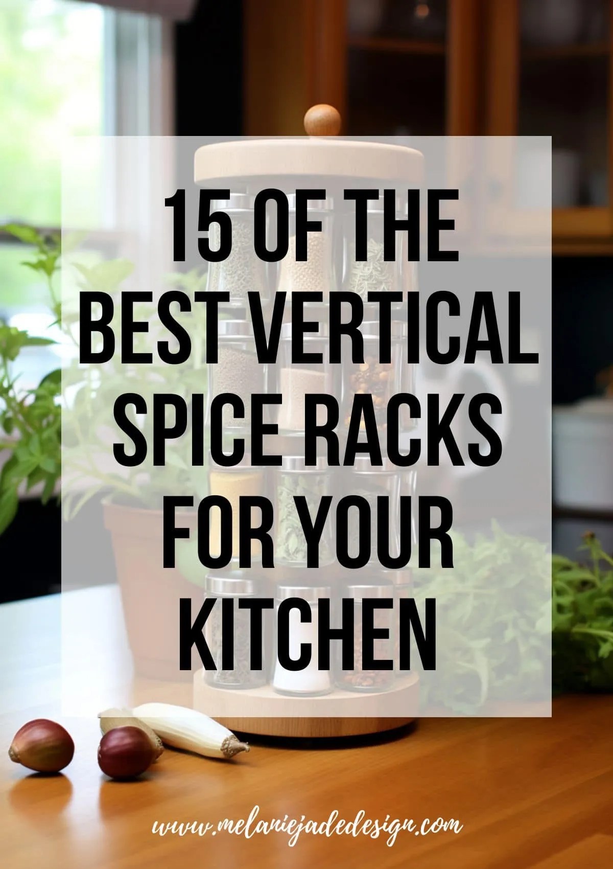 15 of the Best Vertical Spice Racks for Your Kitchen Pinterest pin